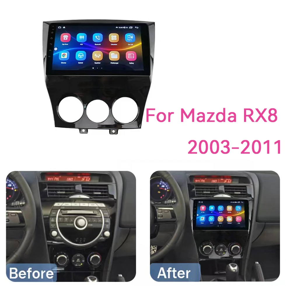 Android 14 Stereo For Mazda RX-8 2003- 2007 2008 2009 2010 2011 GPS Navigation Car Stereo Device Headunit Carplay Android Auto