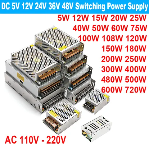 Switching 12 V Volt DC Power Supply SMPS 5V 24V 36V 48V 100W 200W 300W 400W 500W 600W 700W 110V AC 220V to 12V 1A 2A 3A 5A 10A