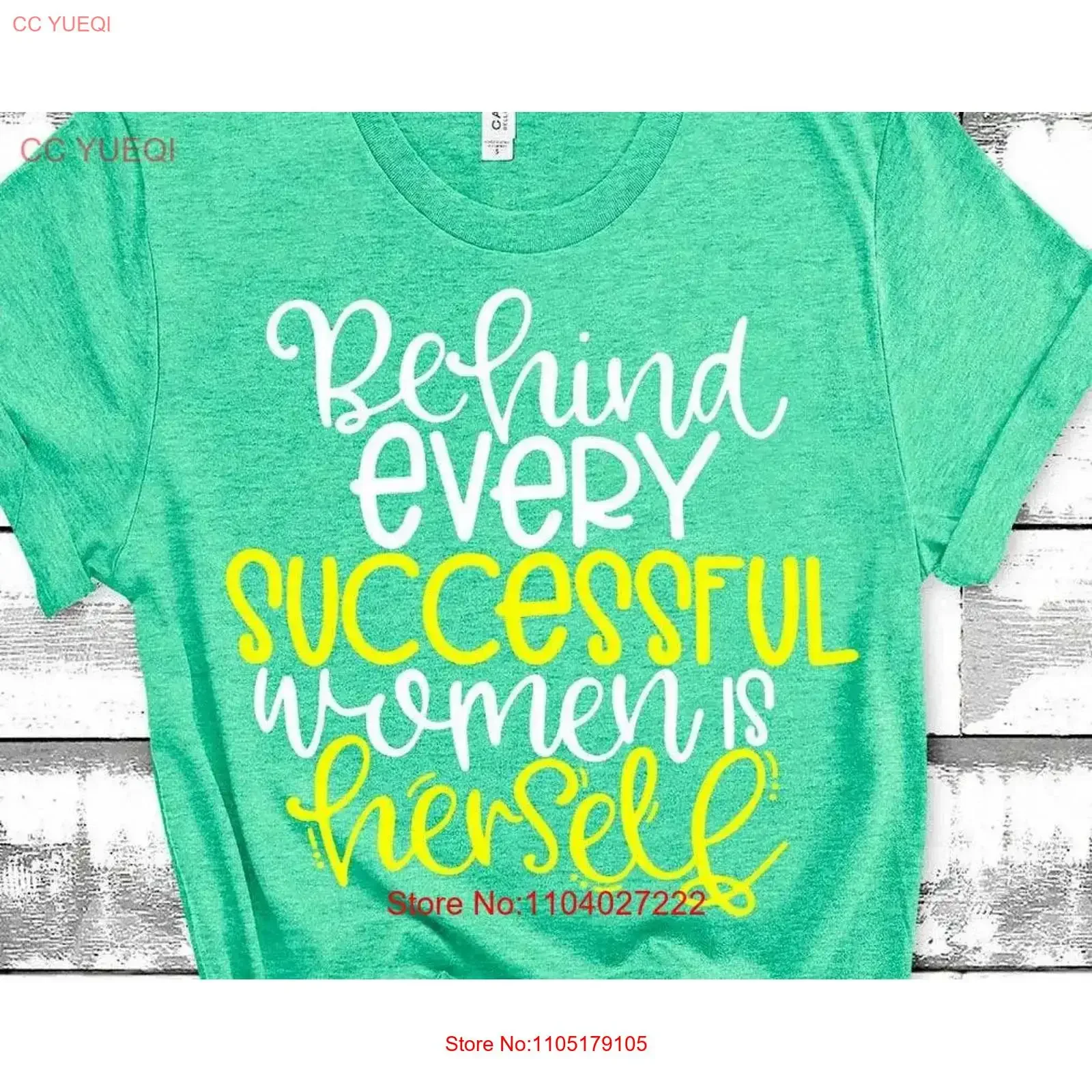 Behind Every Successful Women Is Herself Self Made T Shirt EmpowermenT Inspiring For Girls Feminist s vintage Washed Soft