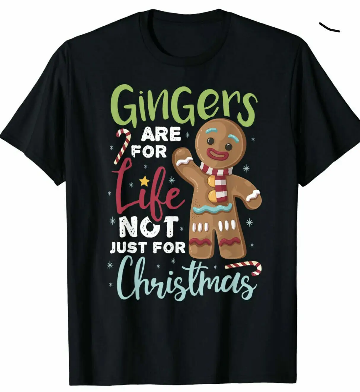 

For Life Gingerbread Funny Christmas Birthday Gift Present Gift T-Shirt