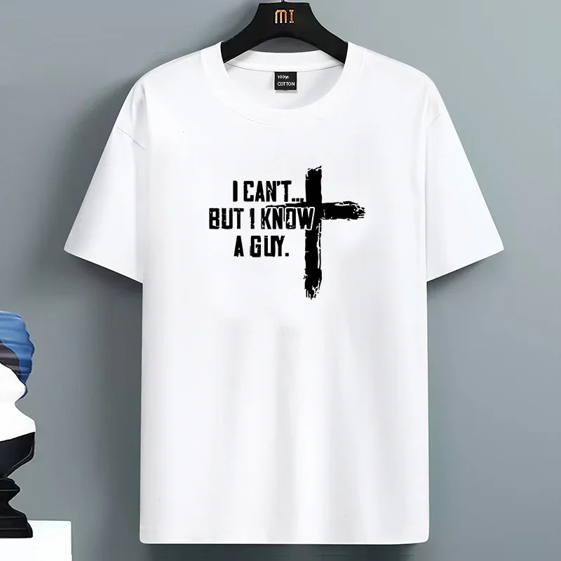 

I Can't But I Know A Guy Cross Christian Graphic Tee Men Cotton Crew Neck T-Shirt