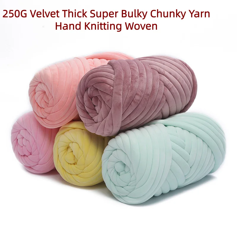 

250G Velvet Thick Super Bulky Chunky Yarn Hand Knitting Woven Thread Basket Blanket Carpets Giant Yarn DIY Hand-knit Blanket