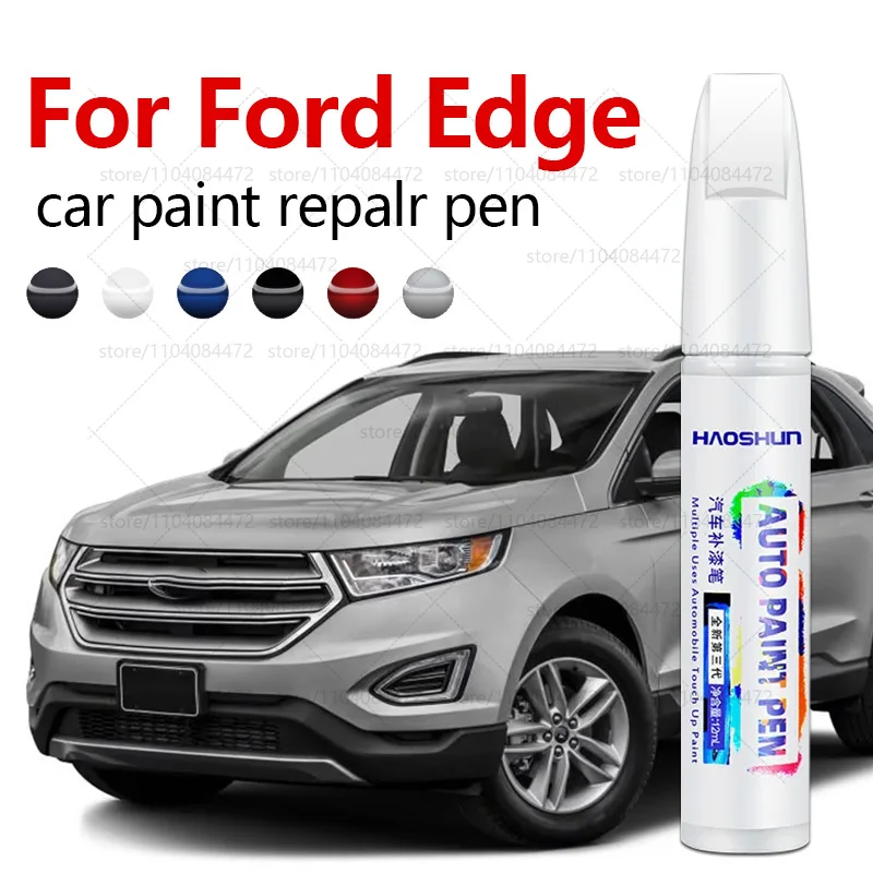 Car Paint Repair Pen For Ford Edge Paint Scratch Repair Accessories Black UM White AZ Blue B3 Gray M7 Silver JS Green L9