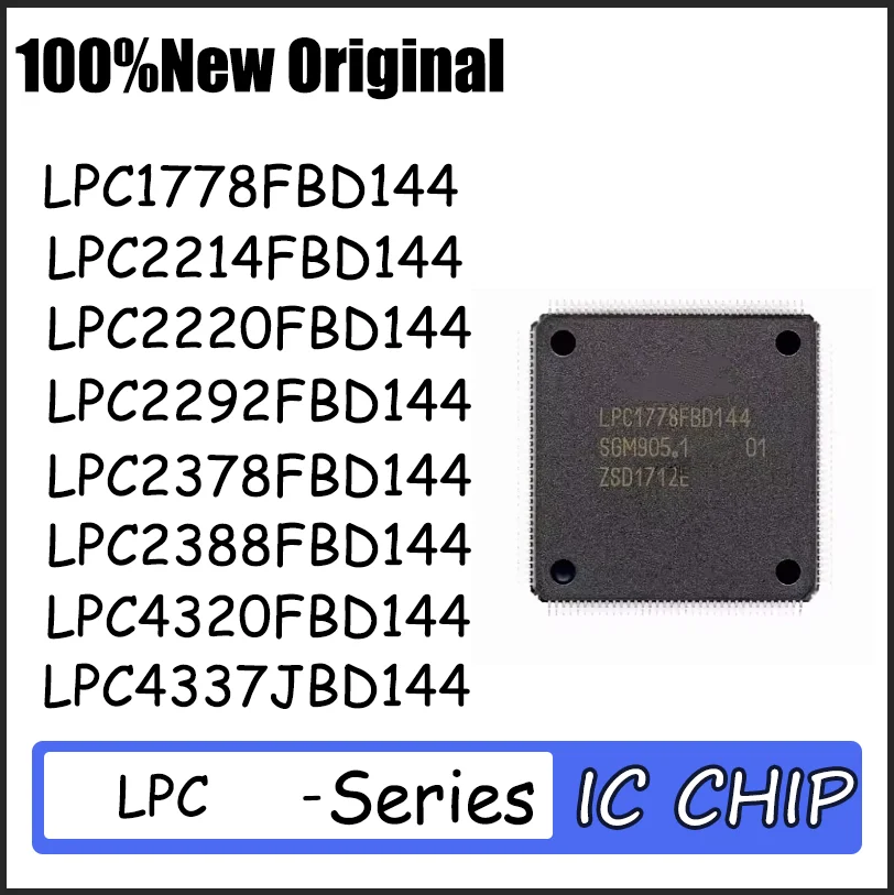 

5PCS Brand new LPC1778FBD144 LPC2214FBD LPC2220FBD LPC2292FBD LPC2378FBD LPC2388 LPC4320FBD144 LPC4337JBD144 Quality assurance