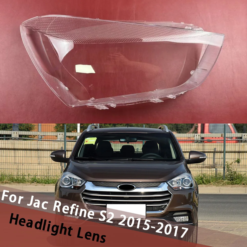 

Для Jac Refine S2 2015 2016 2017, крышка фары, прозрачный абажур, корпус фары, корпус переднего света, маски из плексигласа