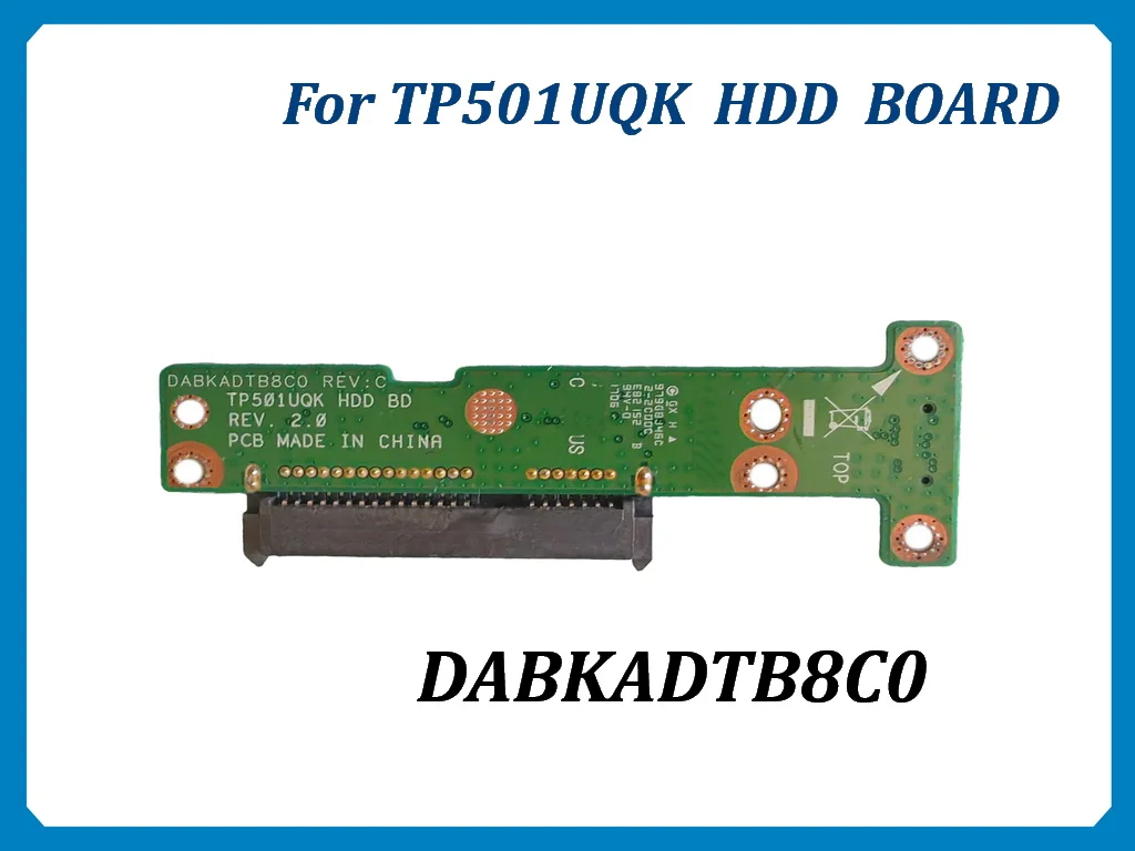 

DABKADTB8C0 Для Asus TP501UQK HDD BOARD Проверено, в порядке.
