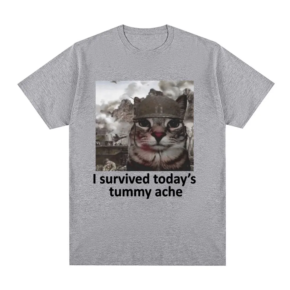 I Survived Today\'s Tummy Ache T-Shirt Funny Cat Meme Short Sleeve T Shirt Men Women Cotton Casual Oversized T Shirts Streetwear