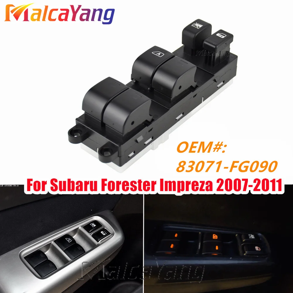 Front Left Window Regulator Switch For Subaru Forester Impreza G12 2007-2011 83071-FG090 83071FG090 High Quality Car Accessories