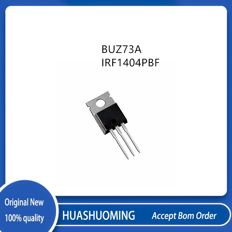 10Pcs/Lot  BUZ73A BUZ73 IRF1404 IRF1404PBF TO-220