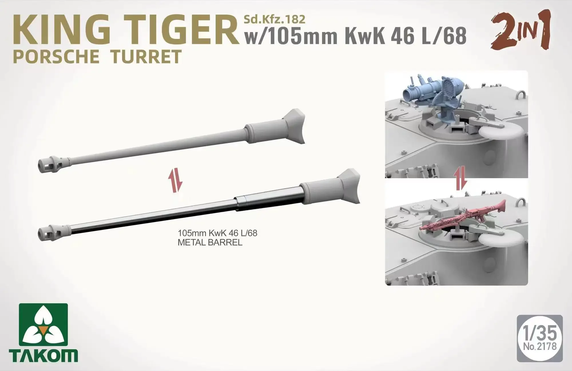 Takom 2178 1/35 King Tiger Sd.Kfz.182 w/105mm KwK 46L/68 Turret 2 IN 1 أطقم منمذجة