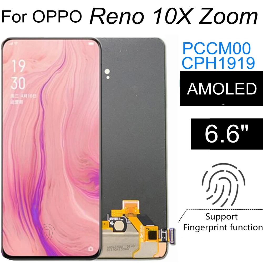 6.6  AMOLED For OPPO Reno 10X Zoom PCCM00 LCD Display Touch Screen Assembly Replacement For 10x Zoom CPH1919 LCD Screen