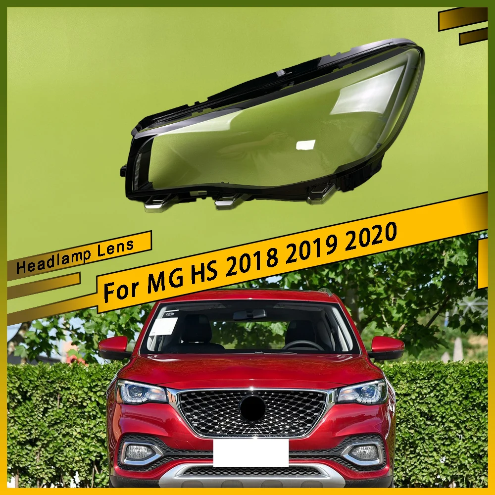 

For MG HS 2018 2019 2020 Auto Head Lamp Light Case Car Front Headlight Lens Cover Lampshade Glass Lampcover Caps Headlamp Shell