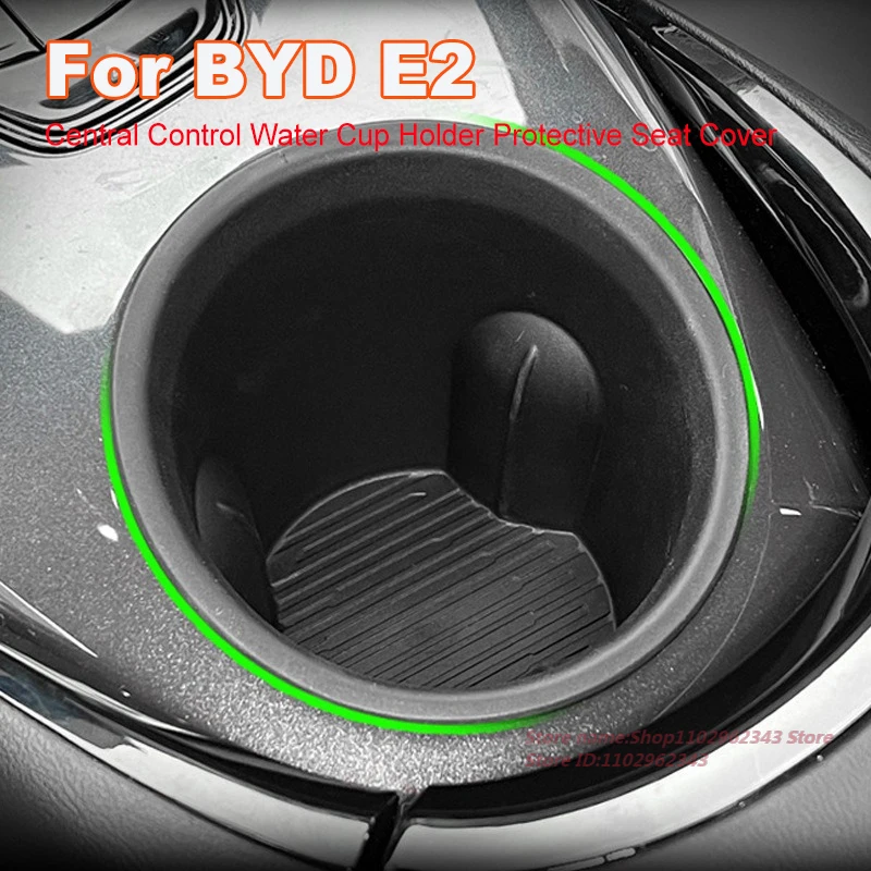 

For BYD E2 2023-2024 Central Control Water Cup Holder Protective Seat Cover Non-Slip Mat Car Interior Modification Accessory