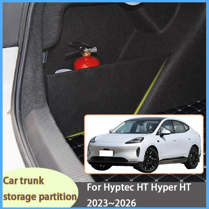 

For Hyptec HT Hyper HT 2023~2026 Car Organizer Thickening Trunk Side Partition Trunk Interior Storage Box Parts