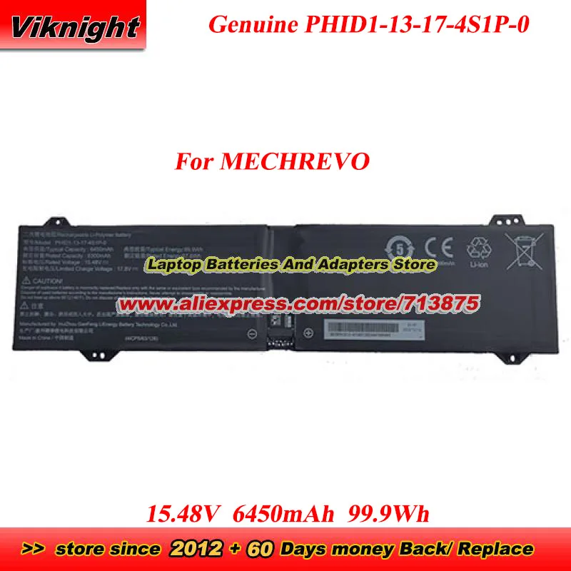 

Original PHID1-13-17-4S1P-0 battery PHID113174S1P0 15.48V 6450mAh 99.9Wh for MECHREVO Laptop Li-Polymer Battery