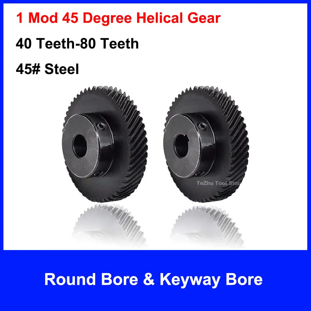 

1Pcs 45 Degree Helical Gear 1 Mod 40 Teeth-80 Teeth Right Rotation Gear 45# Steel Blackened Round Bore & Keyway Bore