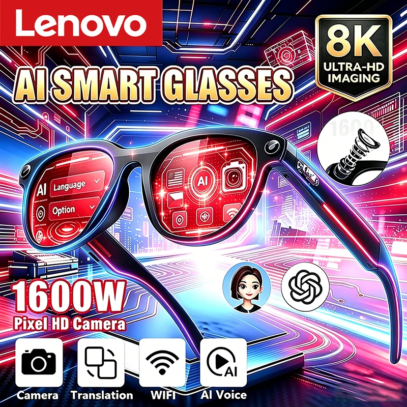 Lenovo 8K HD Smart Glasses 1600W Pixels Camera Shooting Image AI Translation Conversation Recording Music Smart Glasses 2026 New