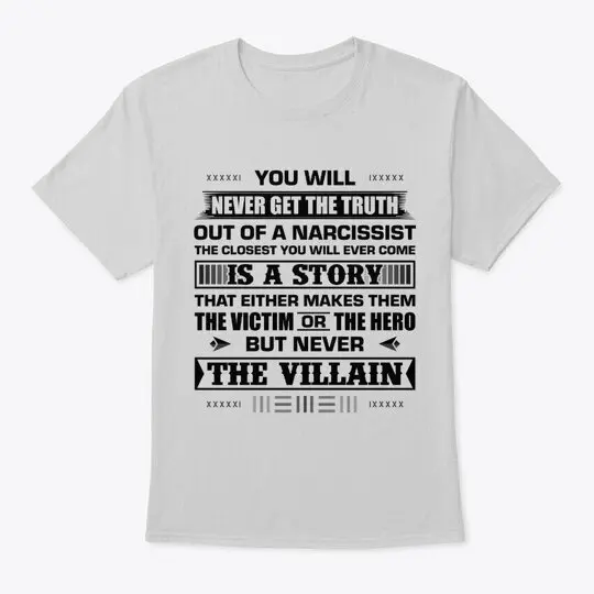 Vérité narcissiste victime héros méchant T-Shirt taille S à 5XL