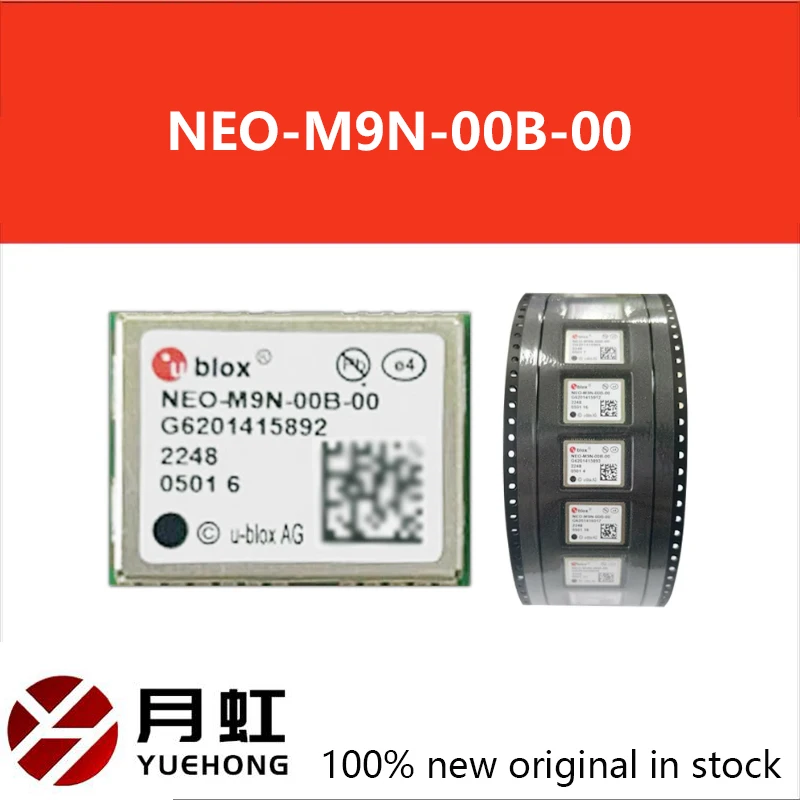 

1pcs New original NEO-M9N-00B-00 NEO-M9N RF receiver GPS module integrated circuit IC
