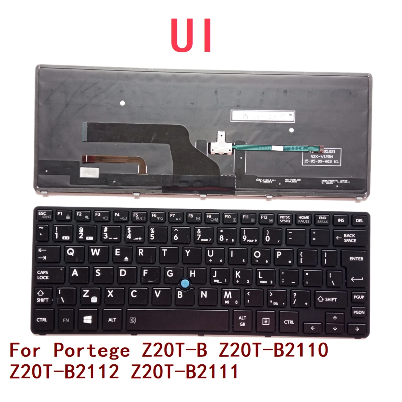 New UI Laptop Backlit Keyboard For Toshiba Portege Z20T-B Z20T-B2110 Z20T-B2112 Z20T-B2111 NSK-V12BN