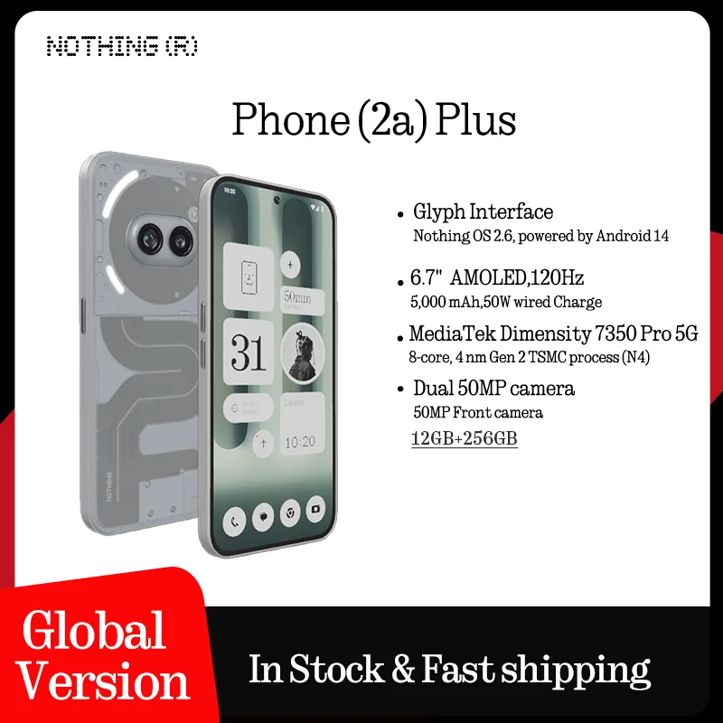 Global Version Nothing Phone(2a) Plus  6.7” AMOLED display 120Hz MTk Dimensity 7350 Pro Dual 50MP Camera Battery 5,000 mAh 45W P