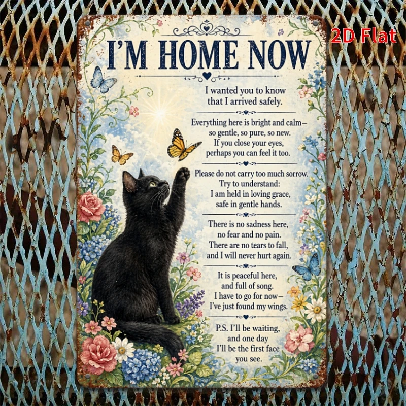 2D Flat, Decorative Sign 2D Flat, [2Dflat], 1pc 11.81x7.87inch- Vintage Metal Sign, I'm Home Now Black Cat Memorial Wall Decor,