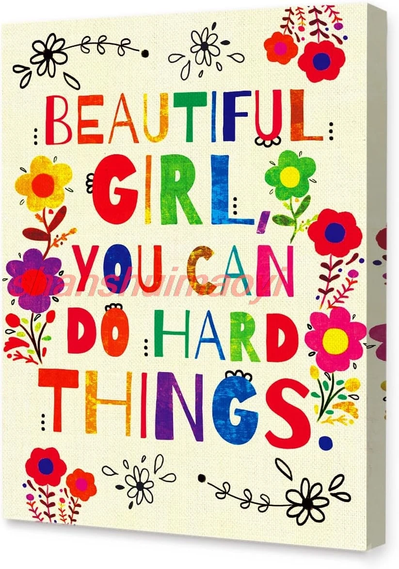 Beautiful Girl You Can Do Hard Things Inspirational Canvas Framed Wall, Colorful Flowers Girls Affirmation Motivational Can sign