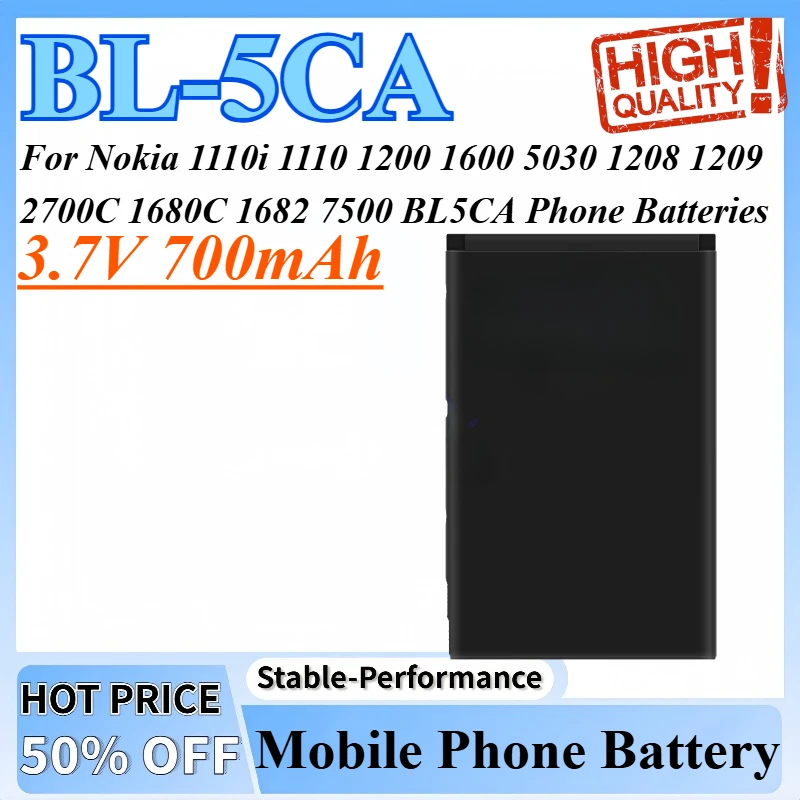 

Литиевая батарея BL-5CA 3,7 В, 700 мАч для Nokia 1110i 1110 1200 1600 5030 1208 1209 2700C 1680C 1682 7500 BL5CA, аккумуляторы для телефонов