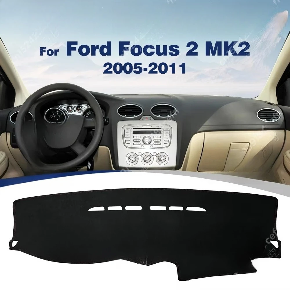 Car Dashboard Cover Pad For Ford Focus 2005–2011 Sunshade Protector Anti-UV Dash Mats Non-slip Pads Interior Accessories