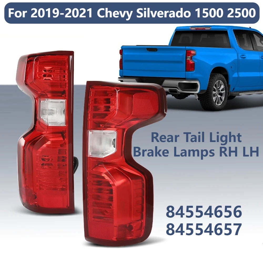 Fit For 2019-2021 Chevy Silverado 1500 2500 Rear Tail Light Brake Lamps RH LH 84554656, 84554657