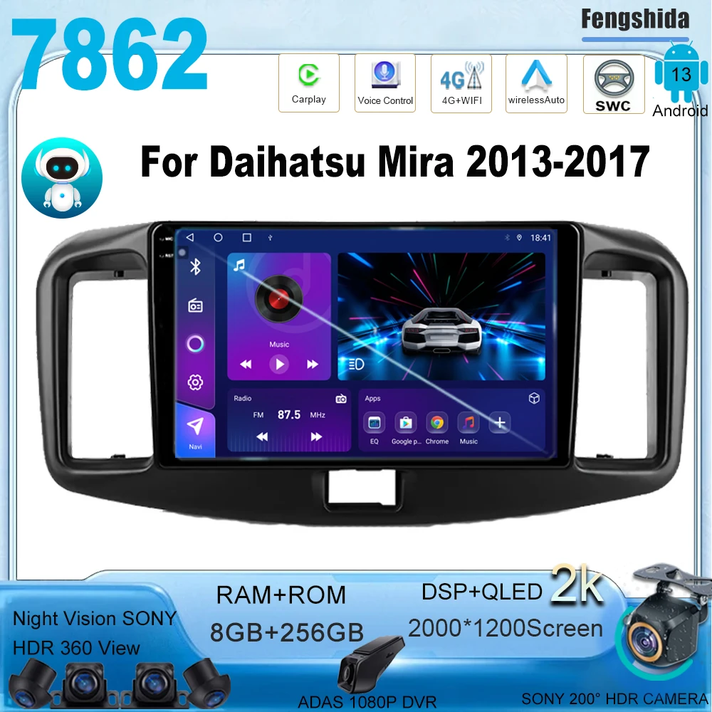 For Daihatsu Mira 2013-2017 Car Radio Multimedia Video Player Navigation 7862 High-performance CPU GPS Android No 2din 2 din dvd