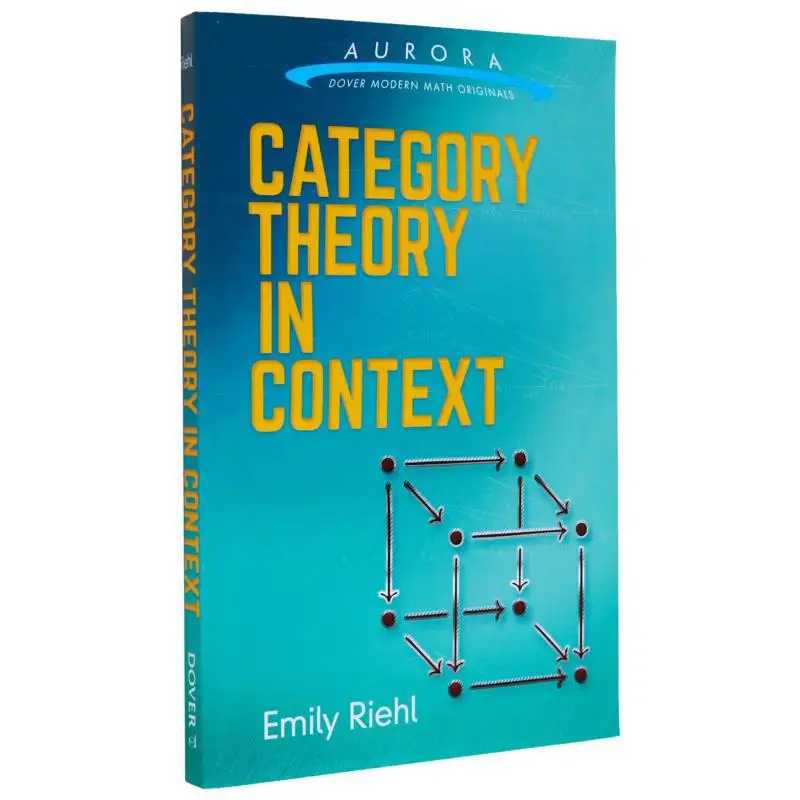 Category Theory In Context Emily Riehl Dover Publications 9780486809038 Book