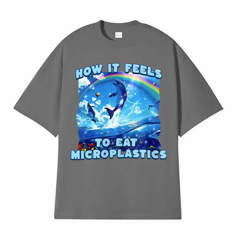 Bagaimana merasa untuk makan microplastic Lucu Meme T Shirt pria wanita kasual leher O kaus ukuran besar Y2k Vintage kaus lengan pendek