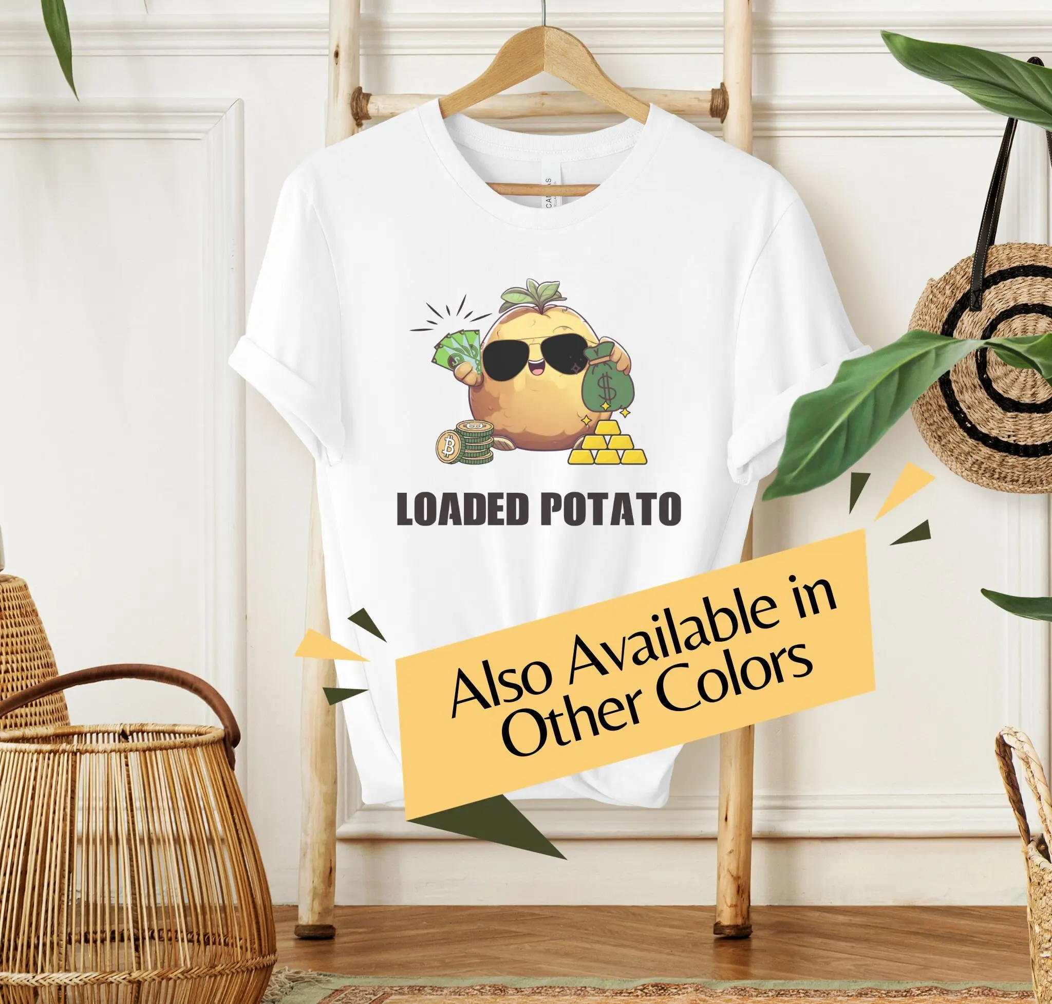 Loaded Potato T Shirt Spud Chic With A Side Of Wealth Funny Kawaii Tater Wearing Sunglasses Owns Cash Money Bitcoin And