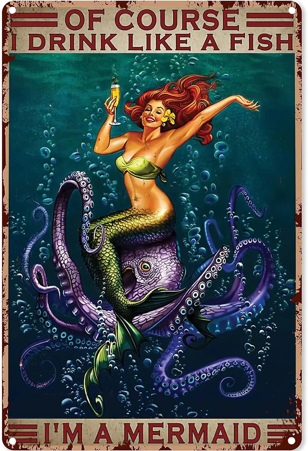 Fishing Decorations for Baby Shower Beer Mermaid Octopus ofcourse I Drink Like a Fish Ocean Wine Tin Sign Chic Metal Poster