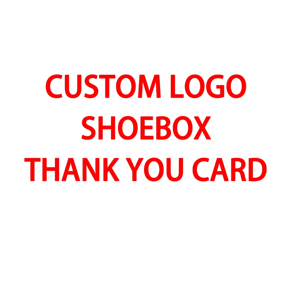 

Custom logo\box\card/Shoes