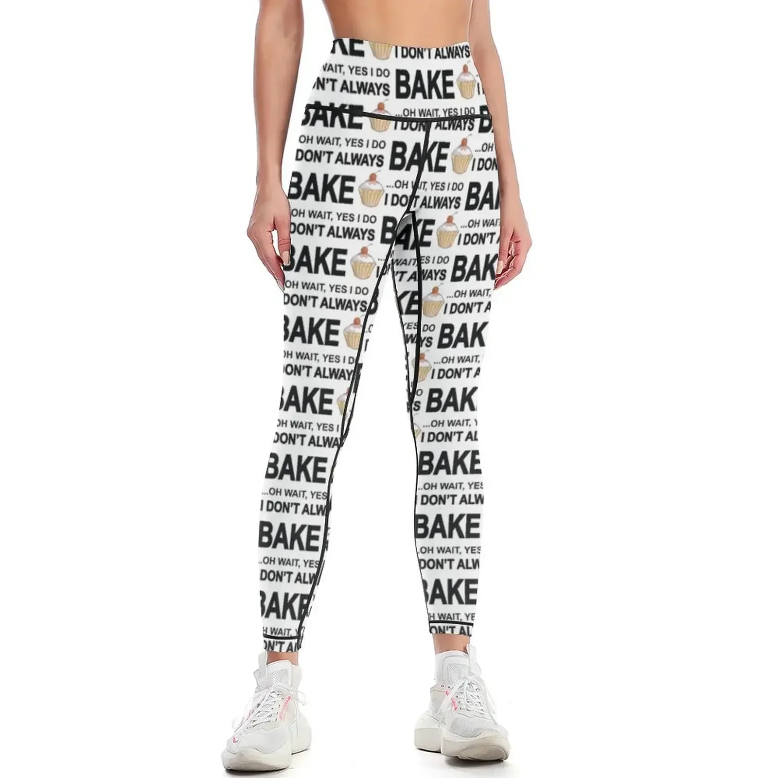 

I Don't Always Bake ...Oh Wait, Yes I Do Leggings sport set sports shirts gym sports for Pants sport Womens Leggings