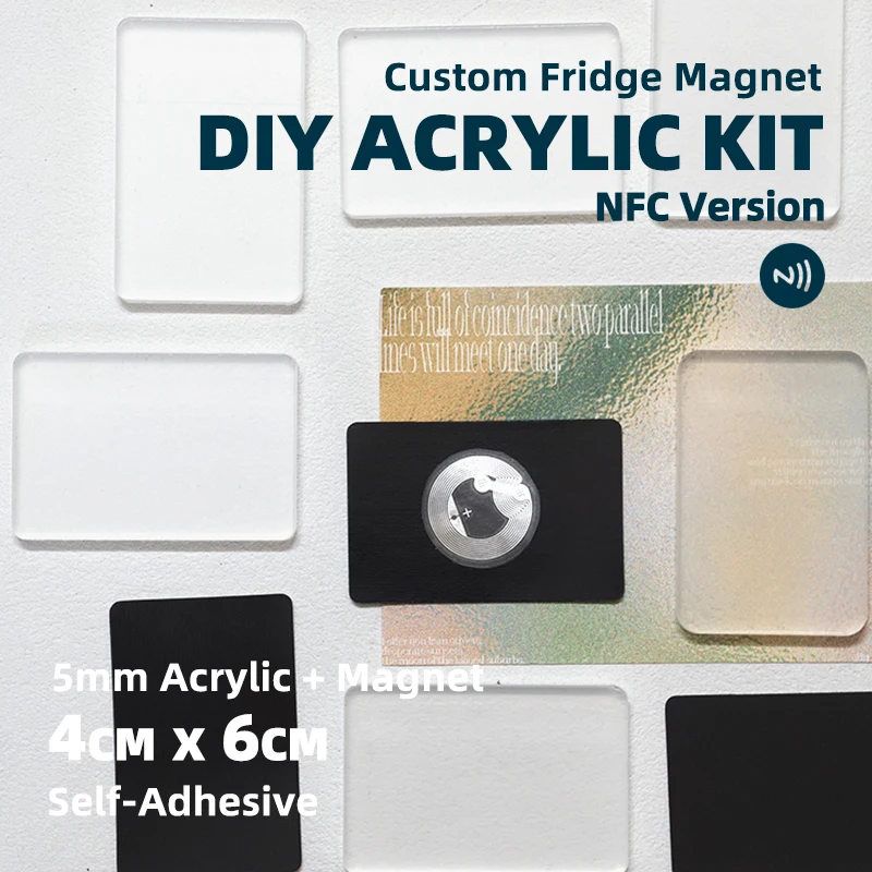 4 Sets NFC Acrylic for DIY Fridge Magnet Self Adhesive Handmade Custom Photo Record Magnet Making Kit Gift 4*6cm 5mm Transparent