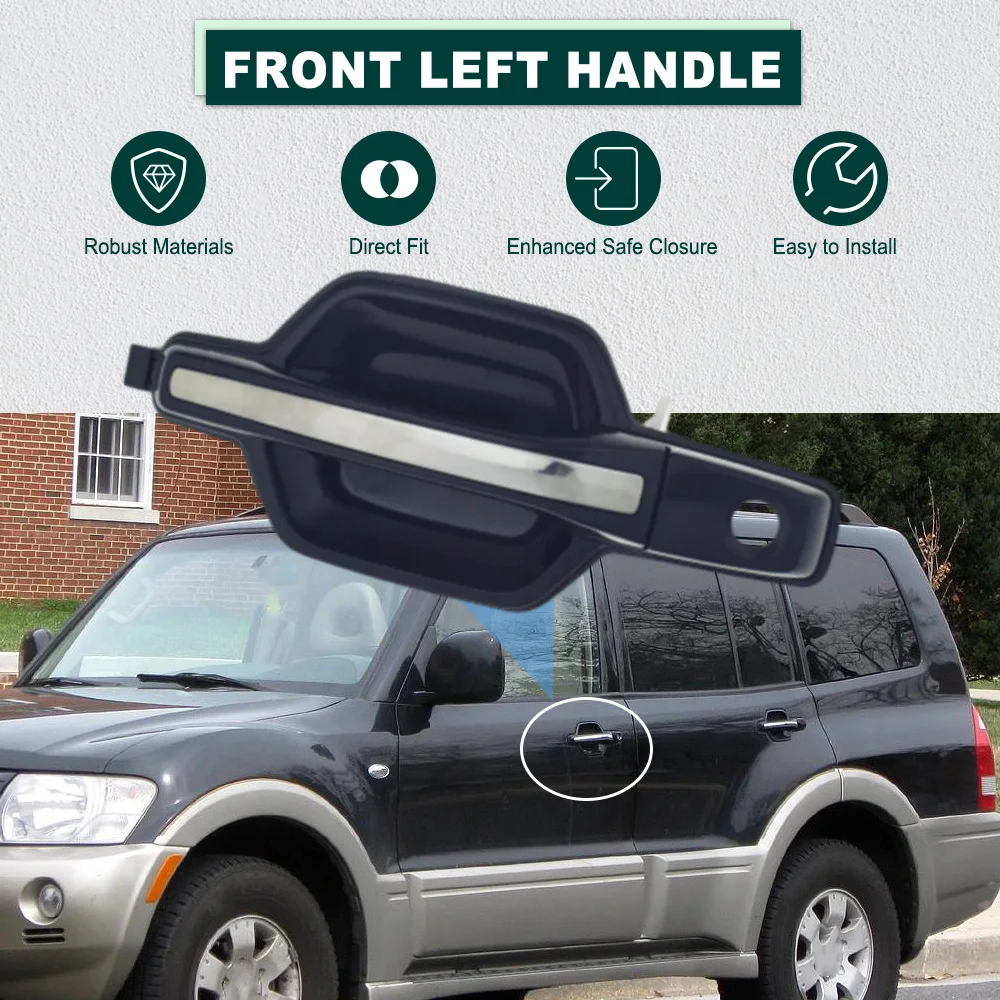 

MR653471 Front/Rear Door Handle For Mitsubishi Montero 2001-2006 83729 MR970185 MR970411 83730 MR653473 MR970186 MR970425