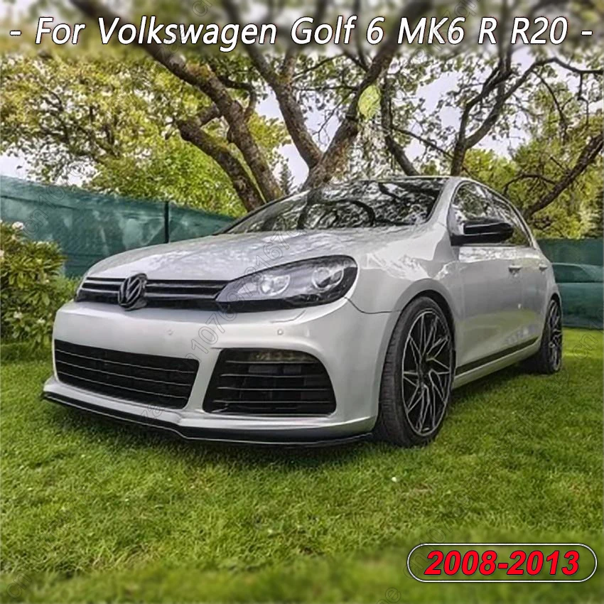 

For Volkswagen Golf 6 MK6 R R20 2008-2013 ABS Car Front Bumper Splitter Lip Diffuser Body Kit Spoiler Guard Tuning