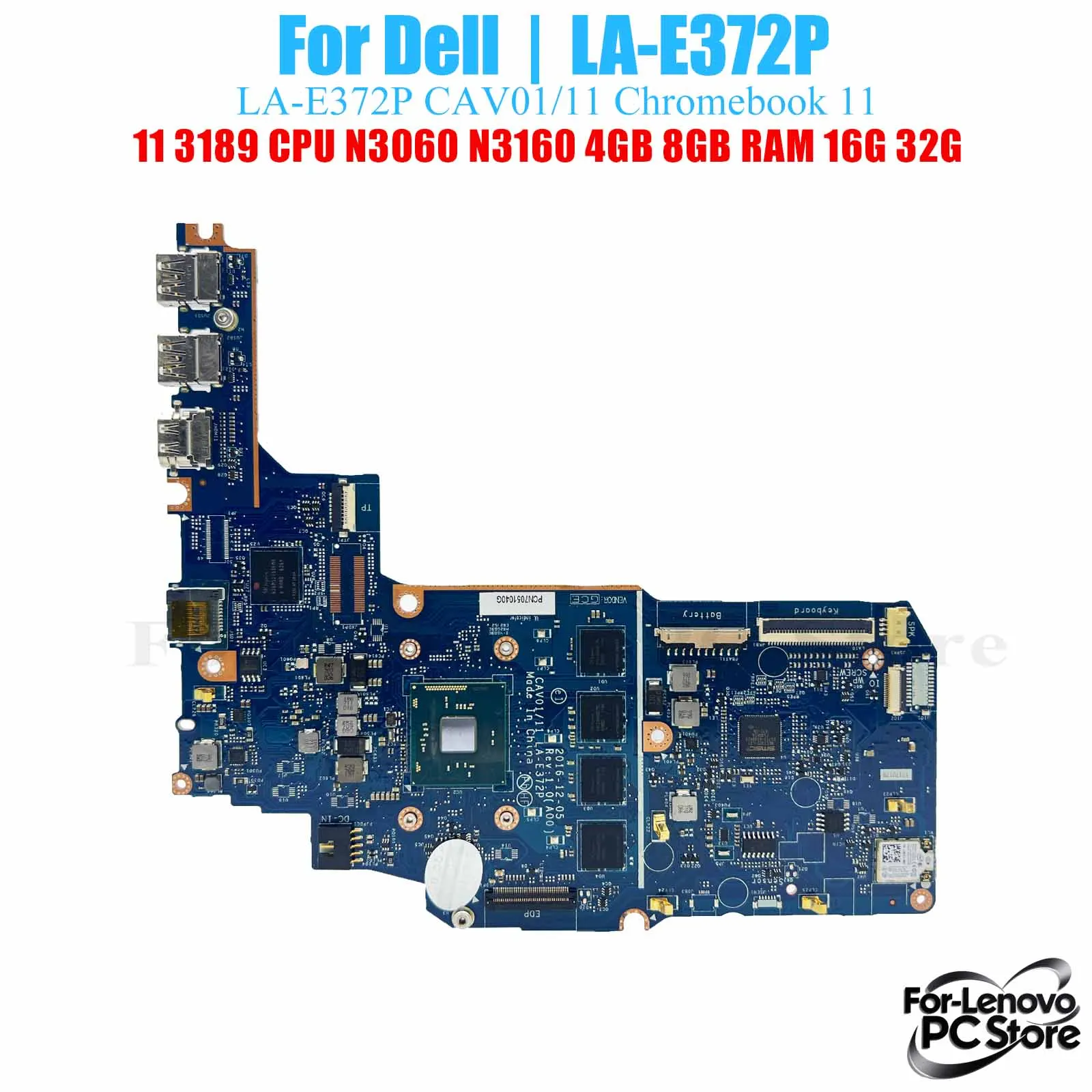 

LA-E372P для материнской платы ноутбука DELL, материнская плата CAV01/11 Chromebook 11 3180 3189 LA-E372P ​ Материнская плата ноутбука