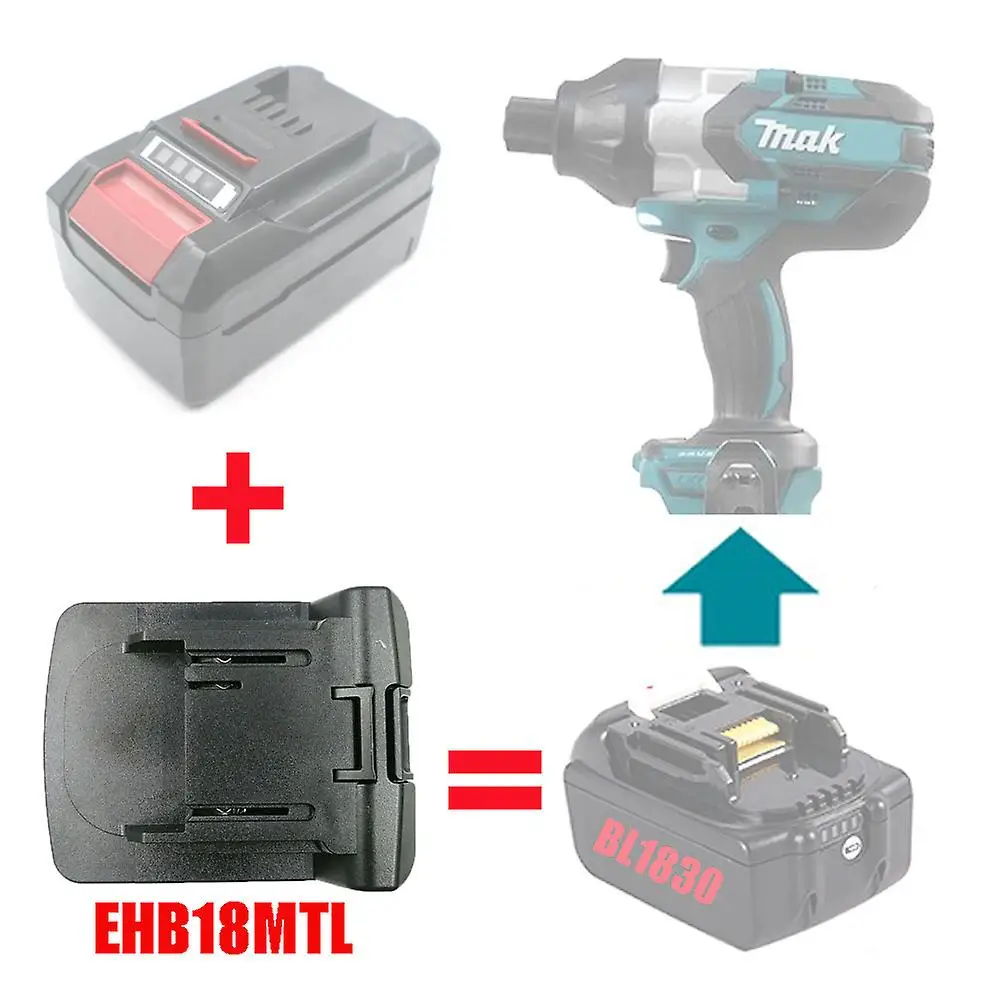 

EIN18MTL Adapter for Einhell 18V lithium battery converter to Makita BL18 LXT series 18V lithium-ion batteries power tools