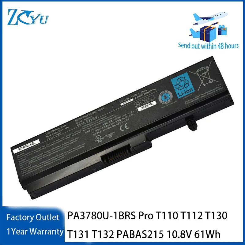 

PA3780U-1BRS Laptop Battery for Toshiba Satellite Pro T110 T112 T130 T131 T132 PABAS215 10.8V 61Wh