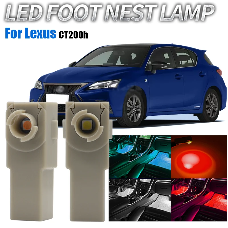 

2Pcs Car Interior LED Signal Foot Light Ambient Lamp Indoor Footwell Bulbs Foot Nest Ice Blue White Pink Yellow For Lexus CT200h