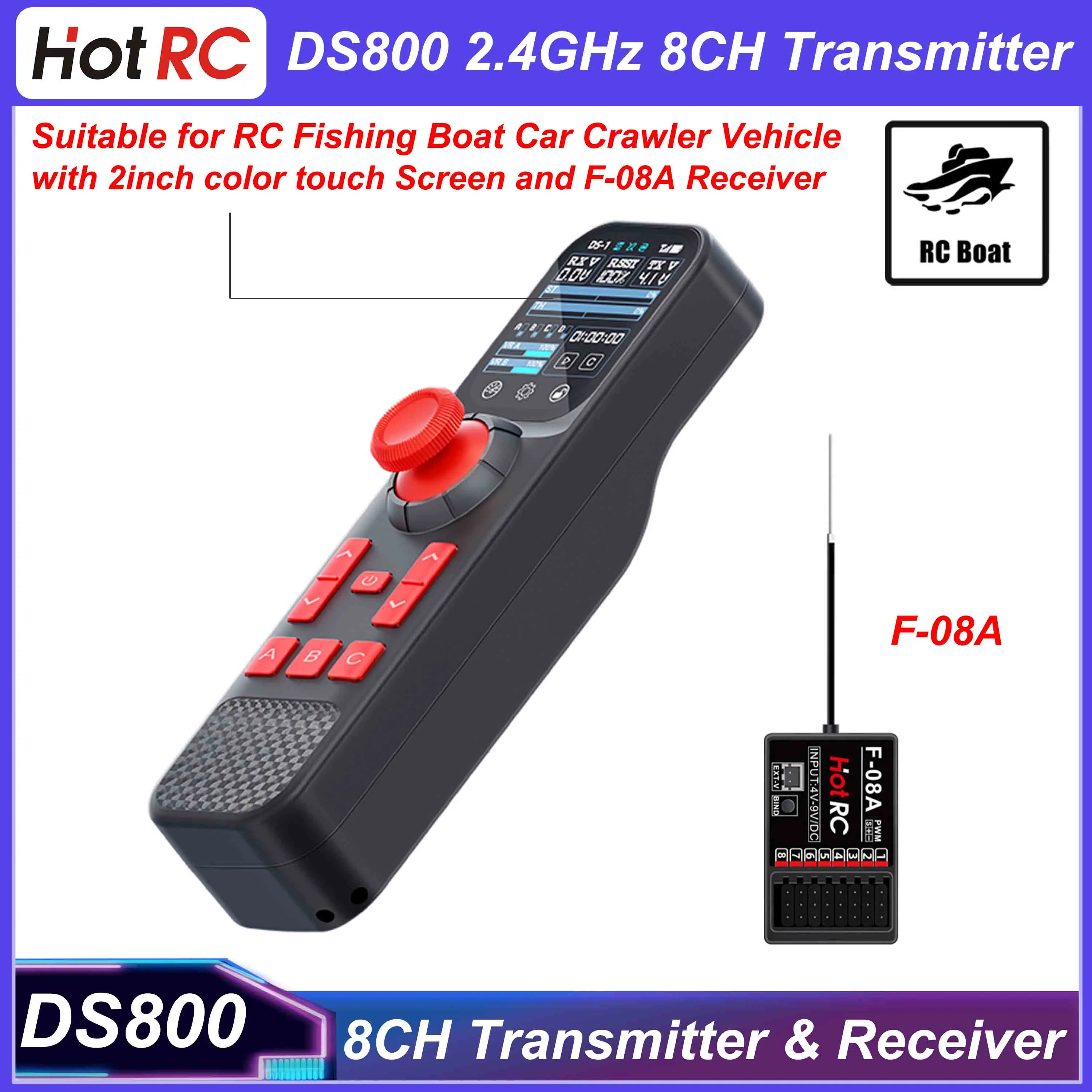 

HOTRC DS800 2.4GHz 8CH Transmitter Radio System Remote Control 2inch Color Touch Screen F-08A Receiver for RC Boat Car Crawler