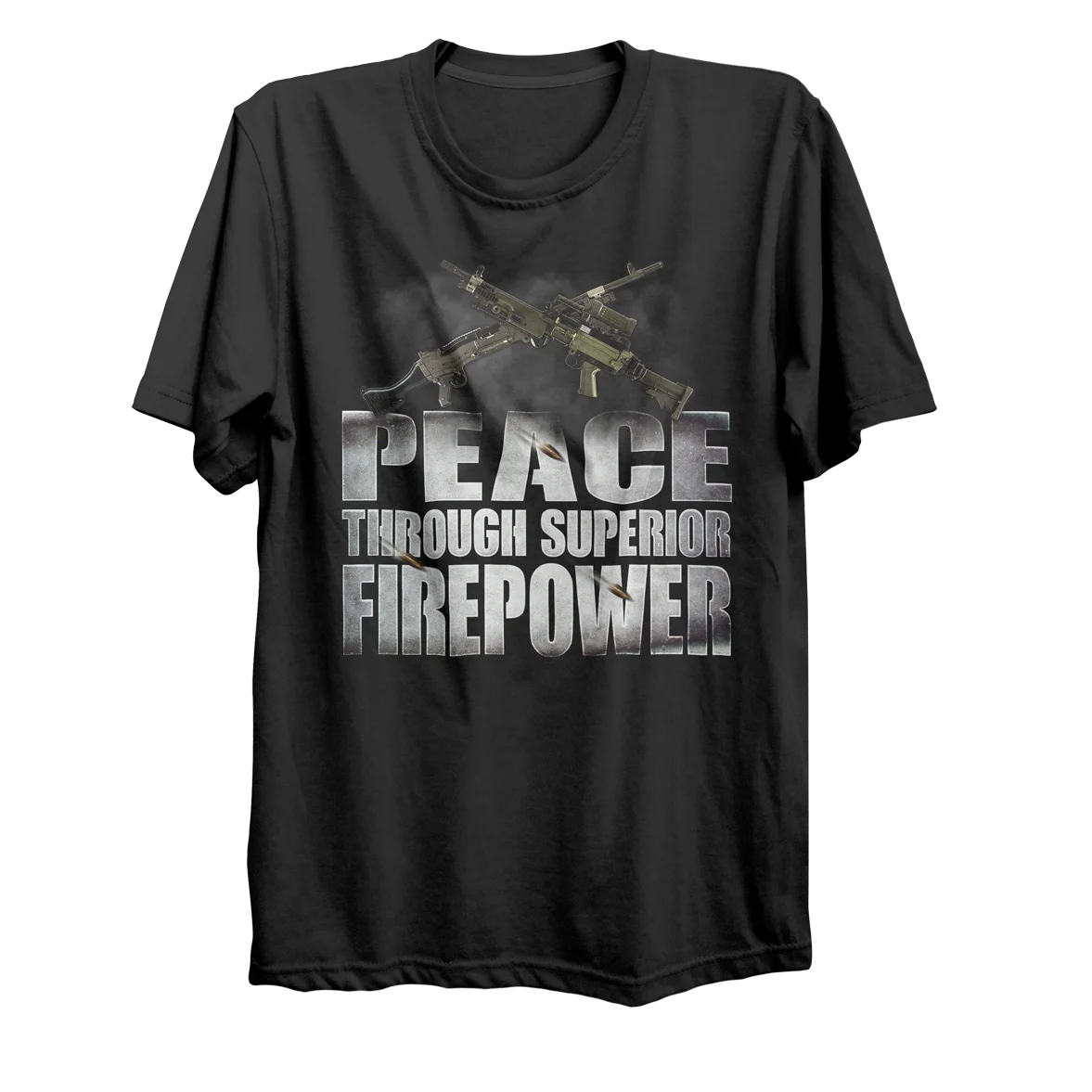 Peace Through Superior Firepower Canadian Military T Shirt. High Quality Cotton, Breathable Top, Loose Casual T-shirt S-3XL