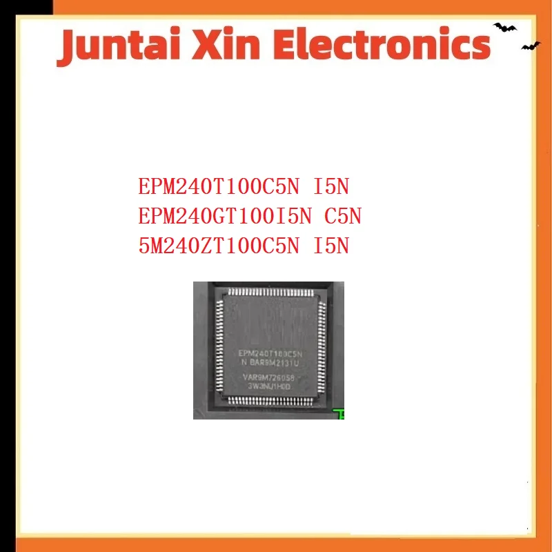 2PCS/LOT EPM240T100C5N I5N  EPM240GT100I5N C5N 5M240ZT100C5N I5N