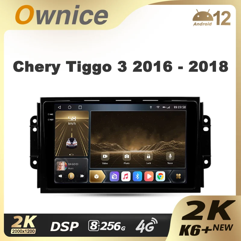 

Ownice K6+ 2K for Chery Tiggo 3 2016 - 2018 Car Radio Multimedia Video Player Navigation Stereo GPS Android 12 No 2din 2 Din DVD