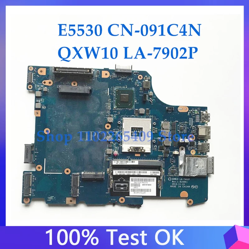 

91C4N 091C4N CN-091C4N High Quality Mainboard For E5530 Laptop Motherboard QXW10 LA-7902P With SLJ8C HM77 100% Fully Tested OK