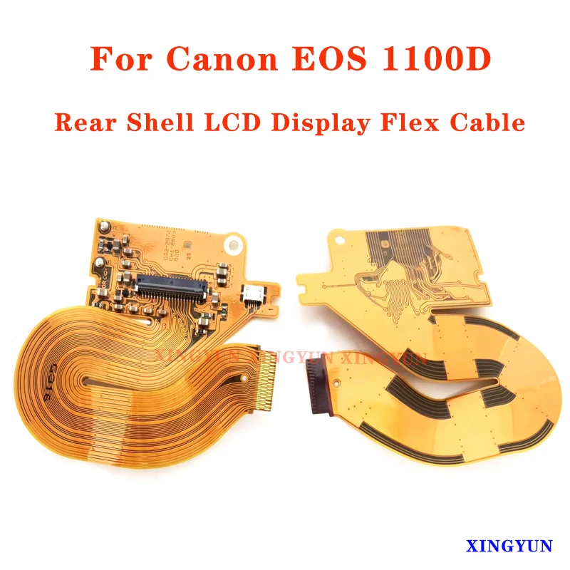 

1 шт. для Canon EOS 1100D Rebel T3 Kiss X50, задняя крышка, задняя крышка, ЖК-дисплей, гибкий кабель, запасные части